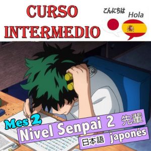 Nivel Senpai 2（先輩２）Mes 2